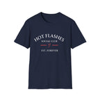 Hot Flashes Est. Forever Tee — Funny Menopause Gift