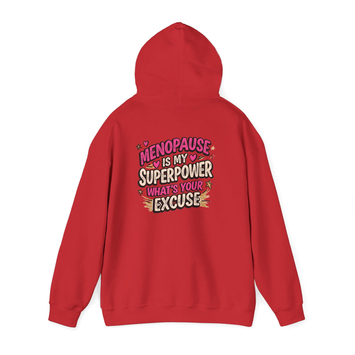 Menopause Is My Superpower Back-Print Hoodie – Funny Midlife Gift