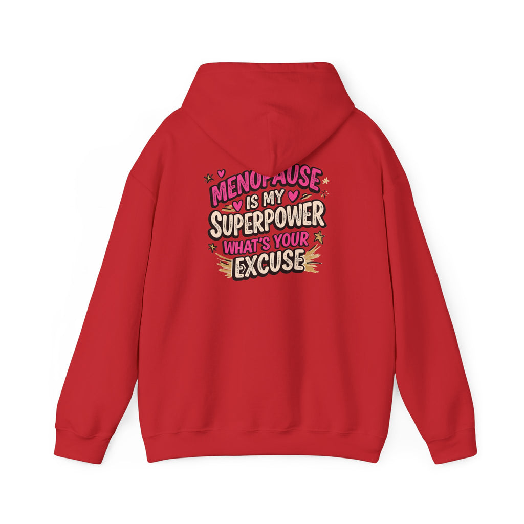 Menopause Is My Superpower Back-Print Hoodie – Funny Midlife Gift