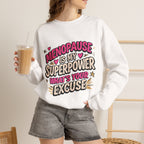 I’m as Wet as a Kipper Thanks to HRT Sweatshirt – Menopause Gift