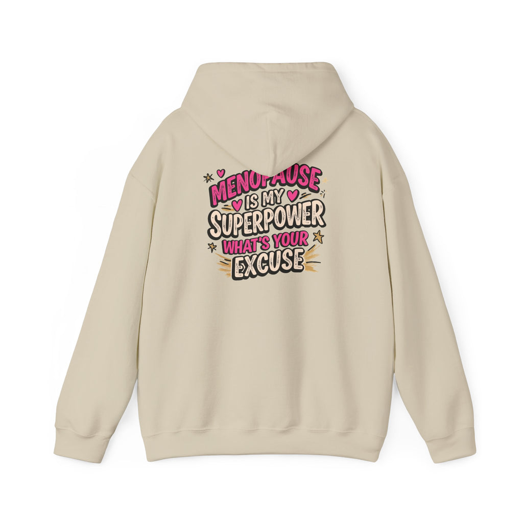 Menopause Is My Superpower Back-Print Hoodie – Funny Midlife Gift