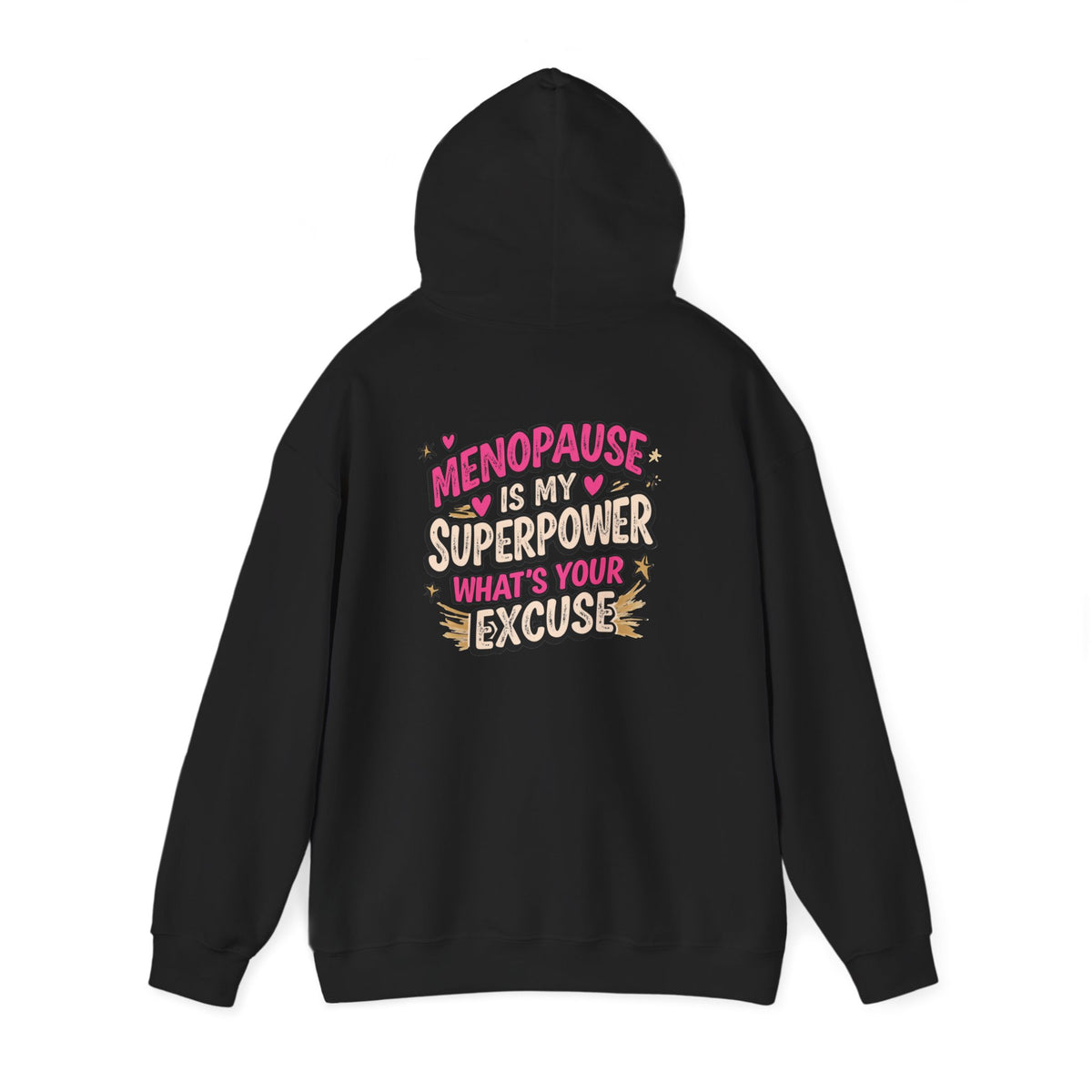 Menopause Is My Superpower Back-Print Hoodie – Funny Midlife Gift