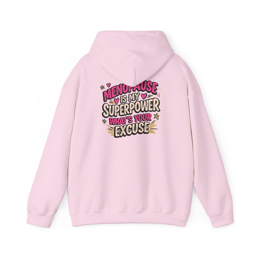 Menopause Is My Superpower Back-Print Hoodie – Funny Midlife Gift
