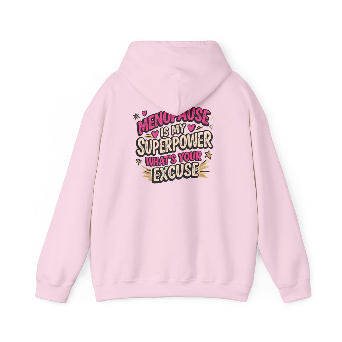 Menopause Is My Superpower Back-Print Hoodie – Funny Midlife Gift
