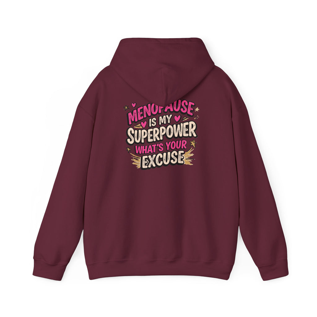 Menopause Is My Superpower Back-Print Hoodie – Funny Midlife Gift