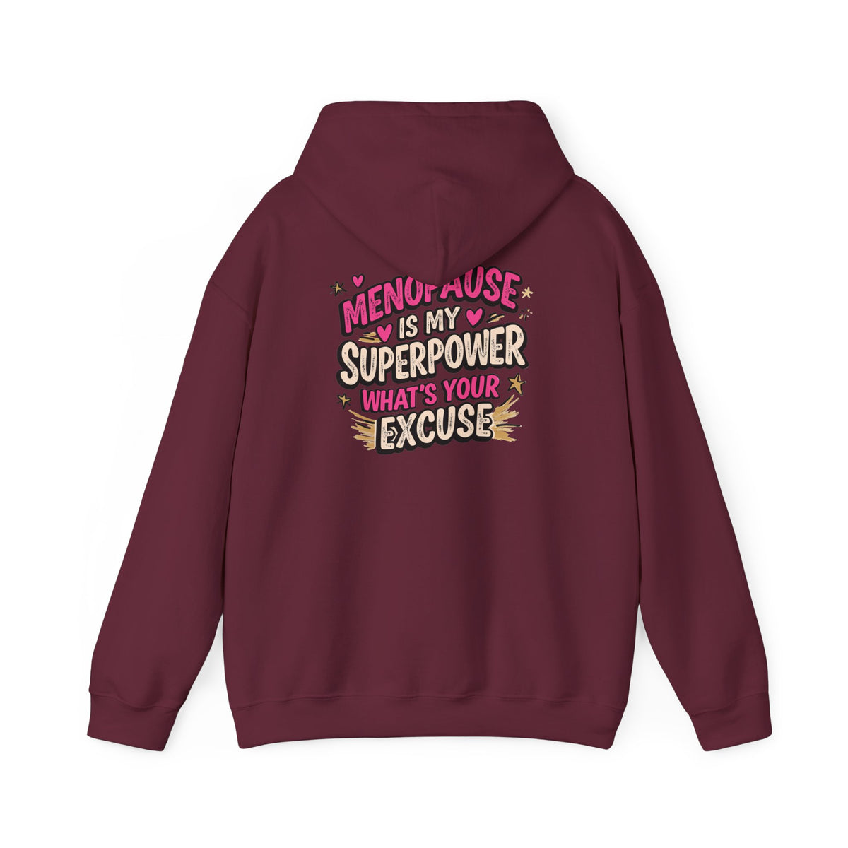 Menopause Is My Superpower Back-Print Hoodie – Funny Midlife Gift