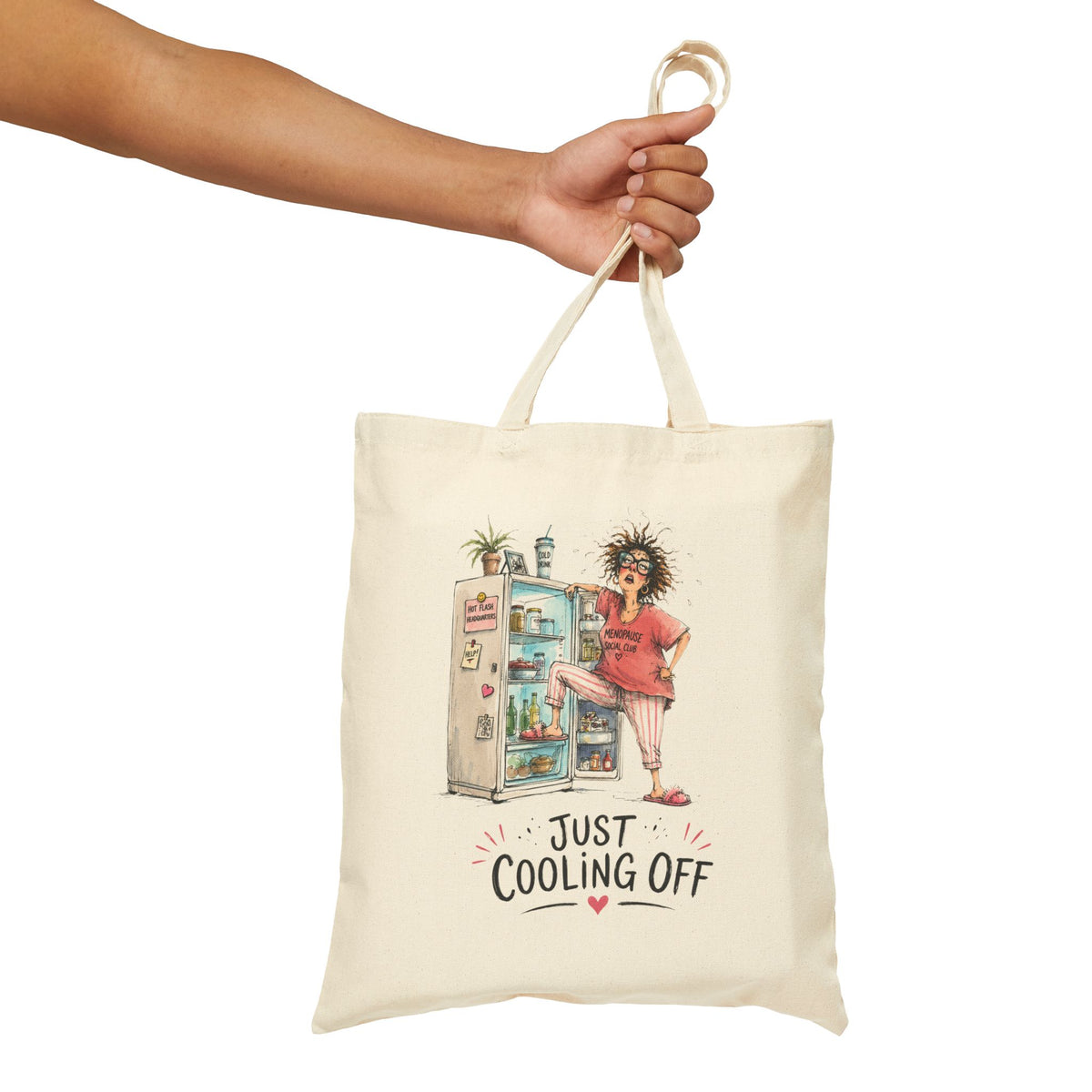Just Cooling Off Fridge Canvas Tote Bag — Funny Summer Menopause Gift