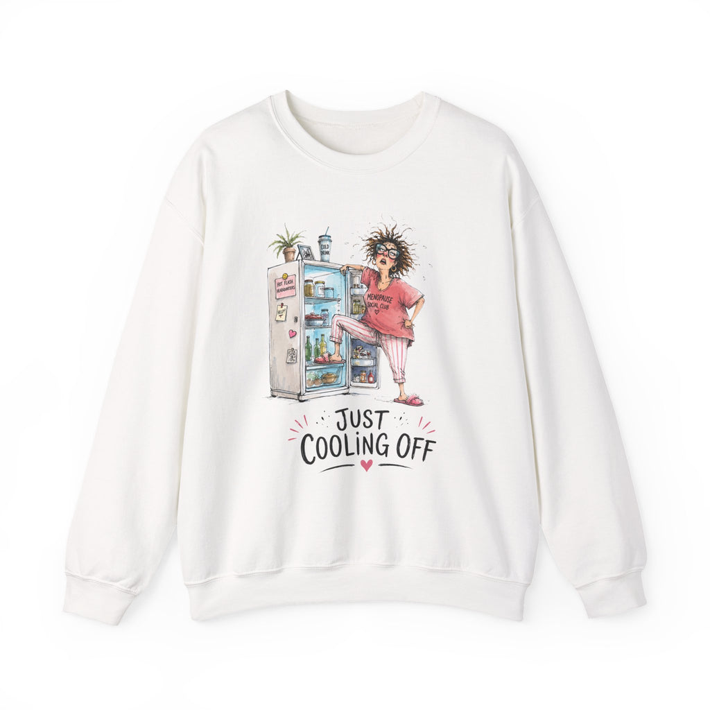 Just Cooling Off Crewneck Sweatshirt – Funny Menopause Gift
