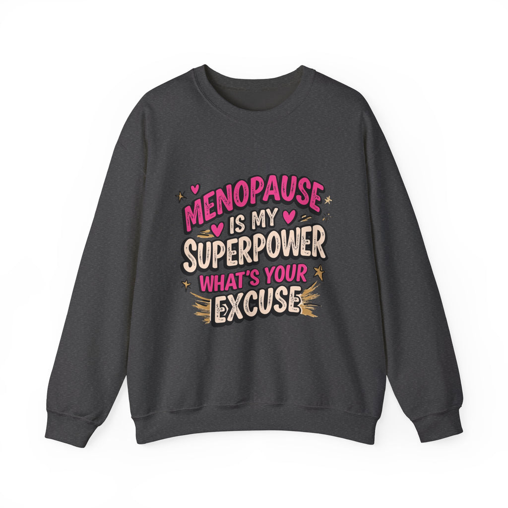I’m as Wet as a Kipper Thanks to HRT Sweatshirt – Menopause Gift