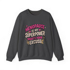 I’m as Wet as a Kipper Thanks to HRT Sweatshirt – Menopause Gift