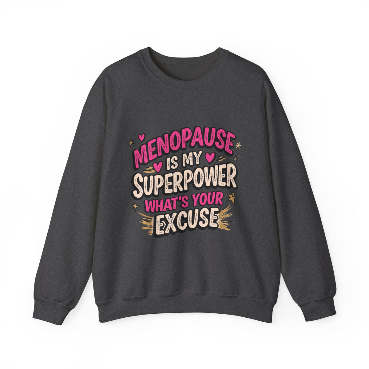 I’m as Wet as a Kipper Thanks to HRT Sweatshirt – Menopause Gift