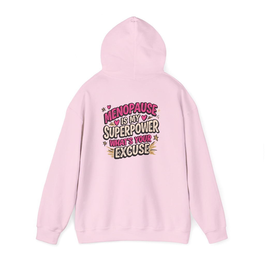 Menopause Is My Superpower Back-Print Hoodie – Funny Midlife Gift