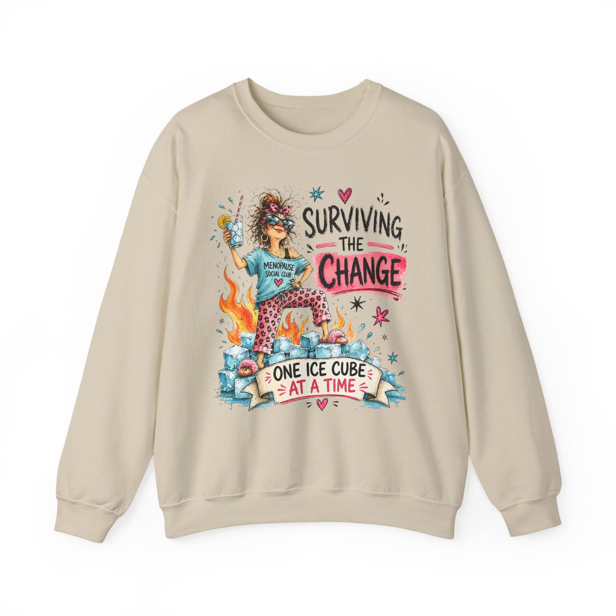 Surviving the Change One Ice Cube at a Time Sweatshirt – Menopause Gift