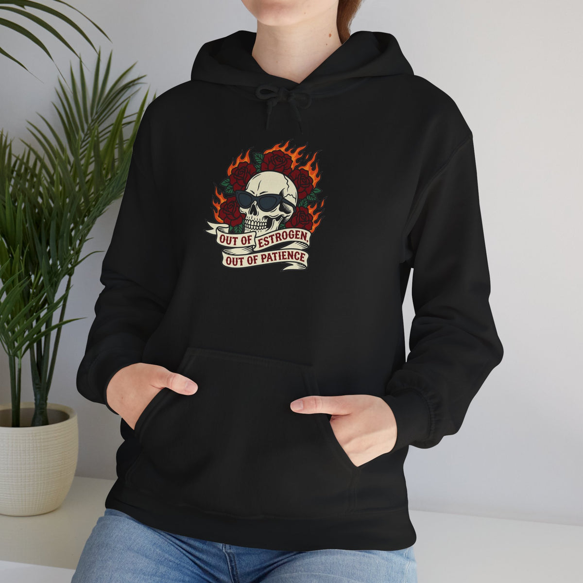 Out of Estrogen, Out of Patience Hoodie – Funny Menopause Gift