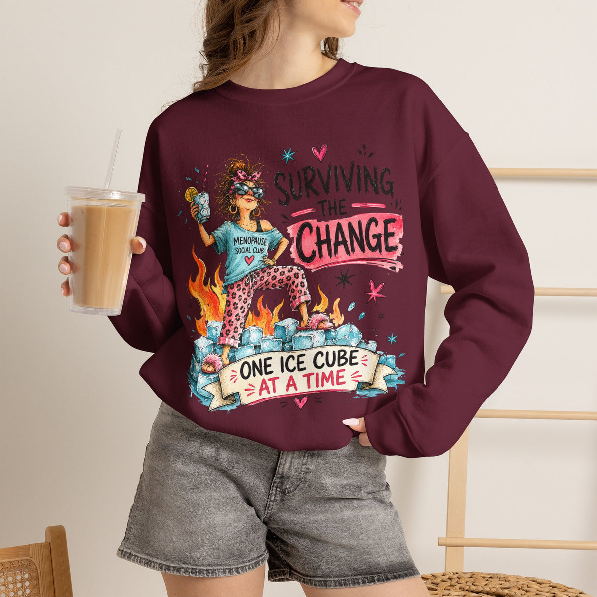 Surviving the Change One Ice Cube at a Time Sweatshirt – Menopause Gift