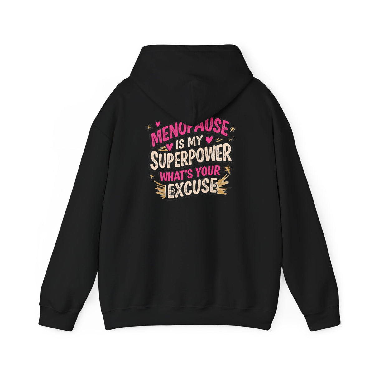 Menopause Is My Superpower Back-Print Hoodie – Funny Midlife Gift