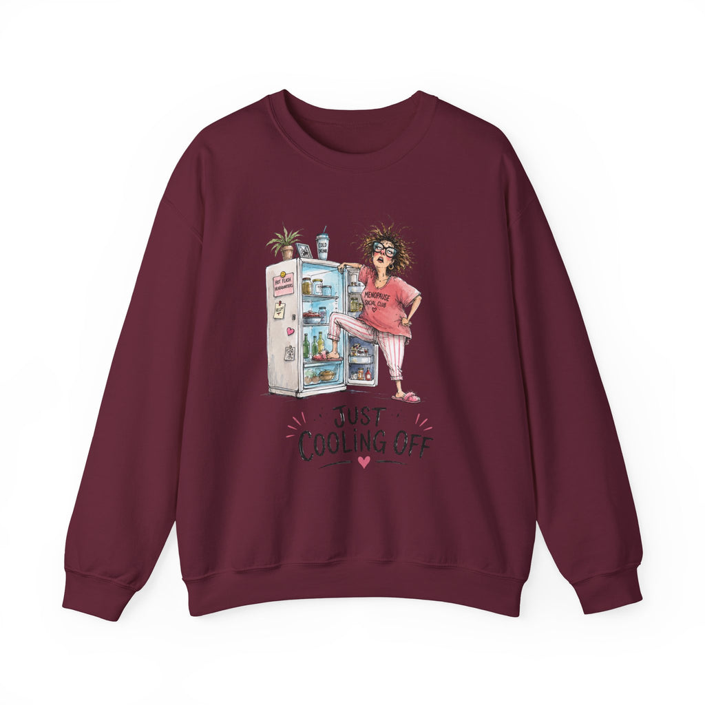 Just Cooling Off Crewneck Sweatshirt – Funny Menopause Gift