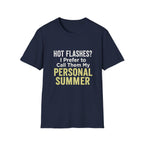 Personal Summer Tee — Funny Menopause Gift