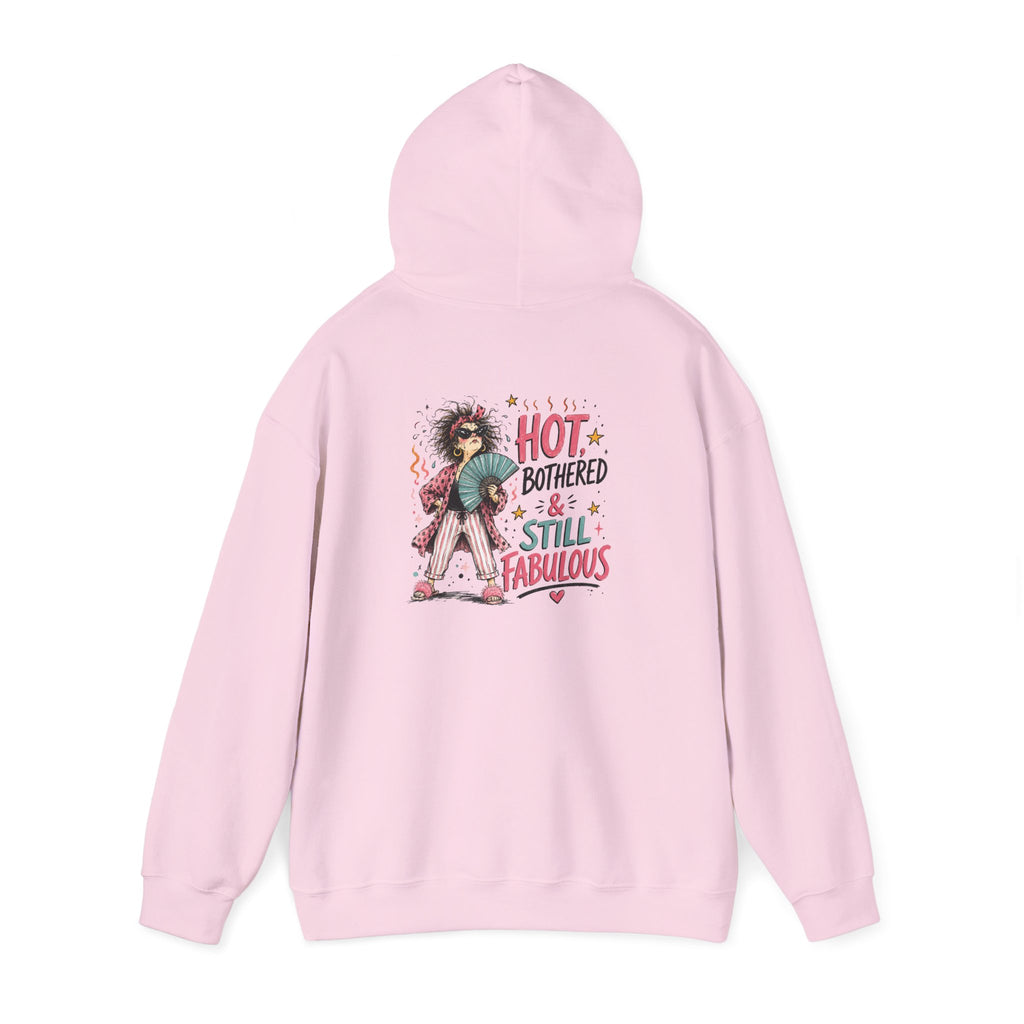 Hot, Bothered & Still Fabulous Back-Print Hoodie – Menopause Gift