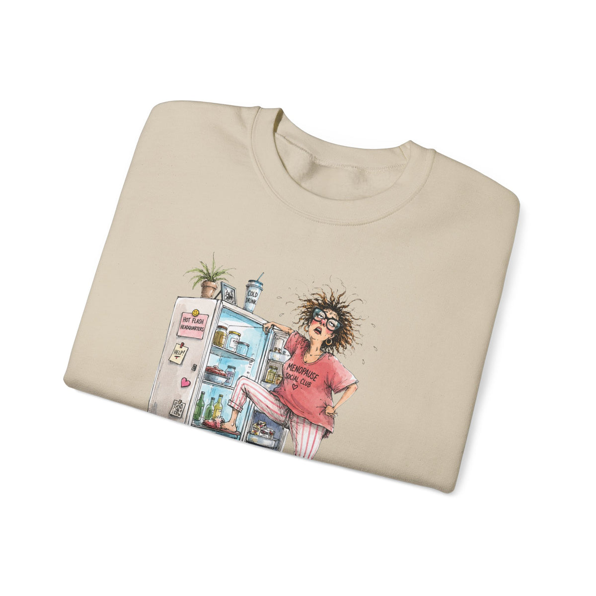Just Cooling Off Crewneck Sweatshirt – Funny Menopause Gift