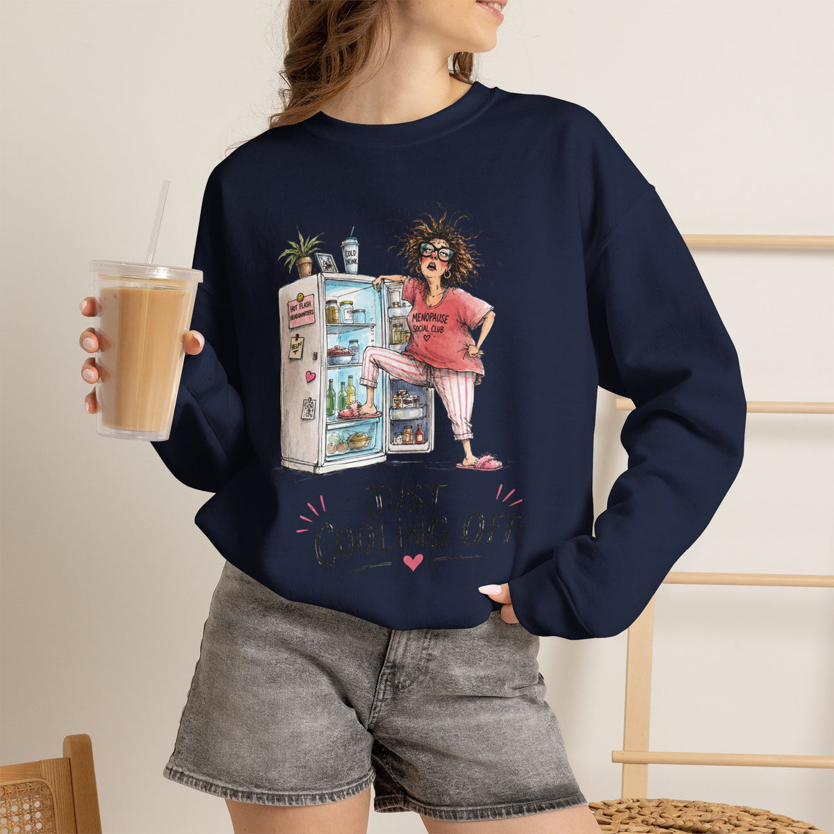 Just Cooling Off Crewneck Sweatshirt – Funny Menopause Gift