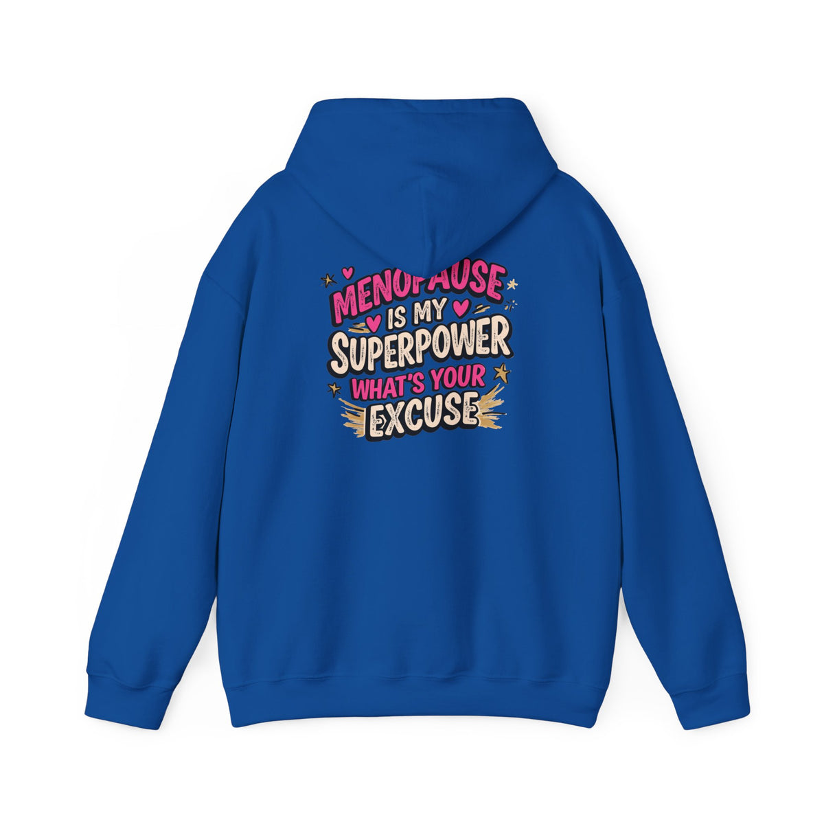 Menopause Is My Superpower Back-Print Hoodie – Funny Midlife Gift