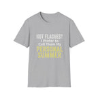 Personal Summer Tee — Funny Menopause Gift