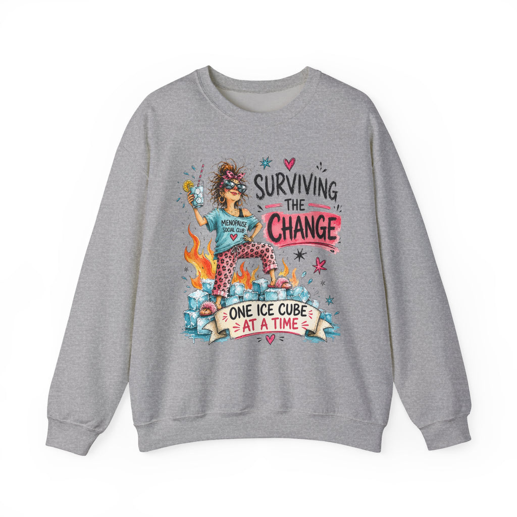 Surviving the Change One Ice Cube at a Time Sweatshirt – Menopause Gift