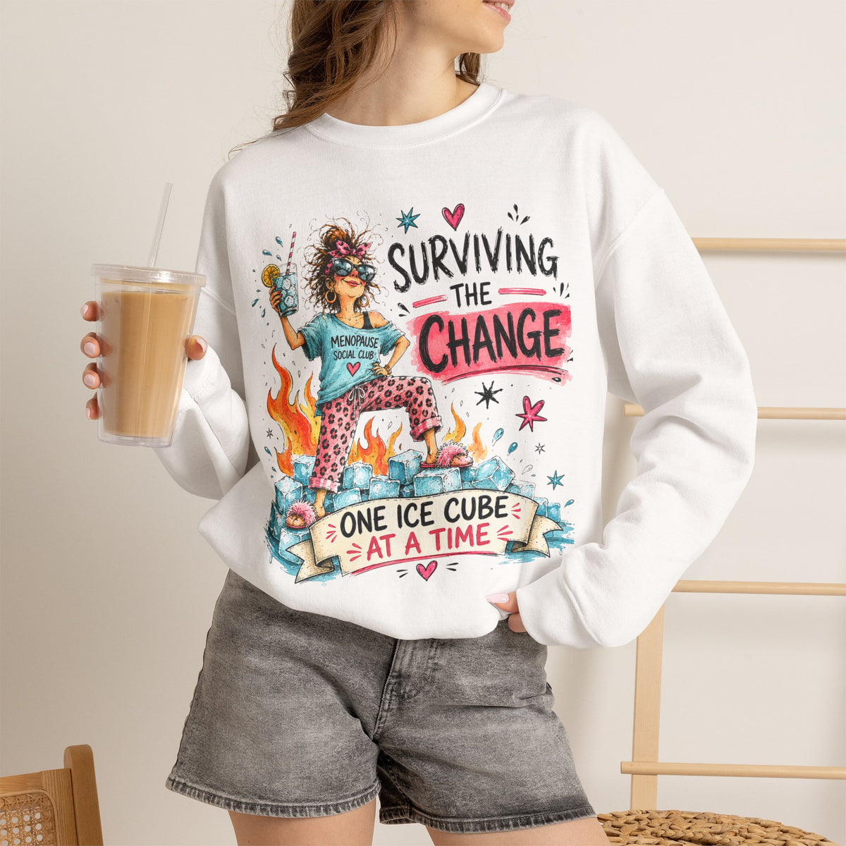 Surviving the Change One Ice Cube at a Time Sweatshirt – Menopause Gift