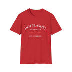 Hot Flashes Est. Forever Tee — Funny Menopause Gift