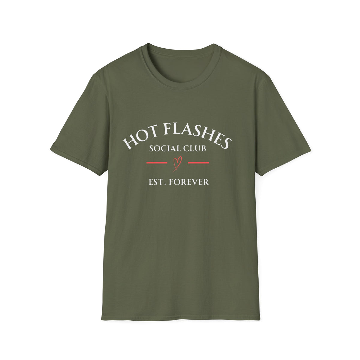 Hot Flashes Est. Forever Tee — Funny Menopause Gift