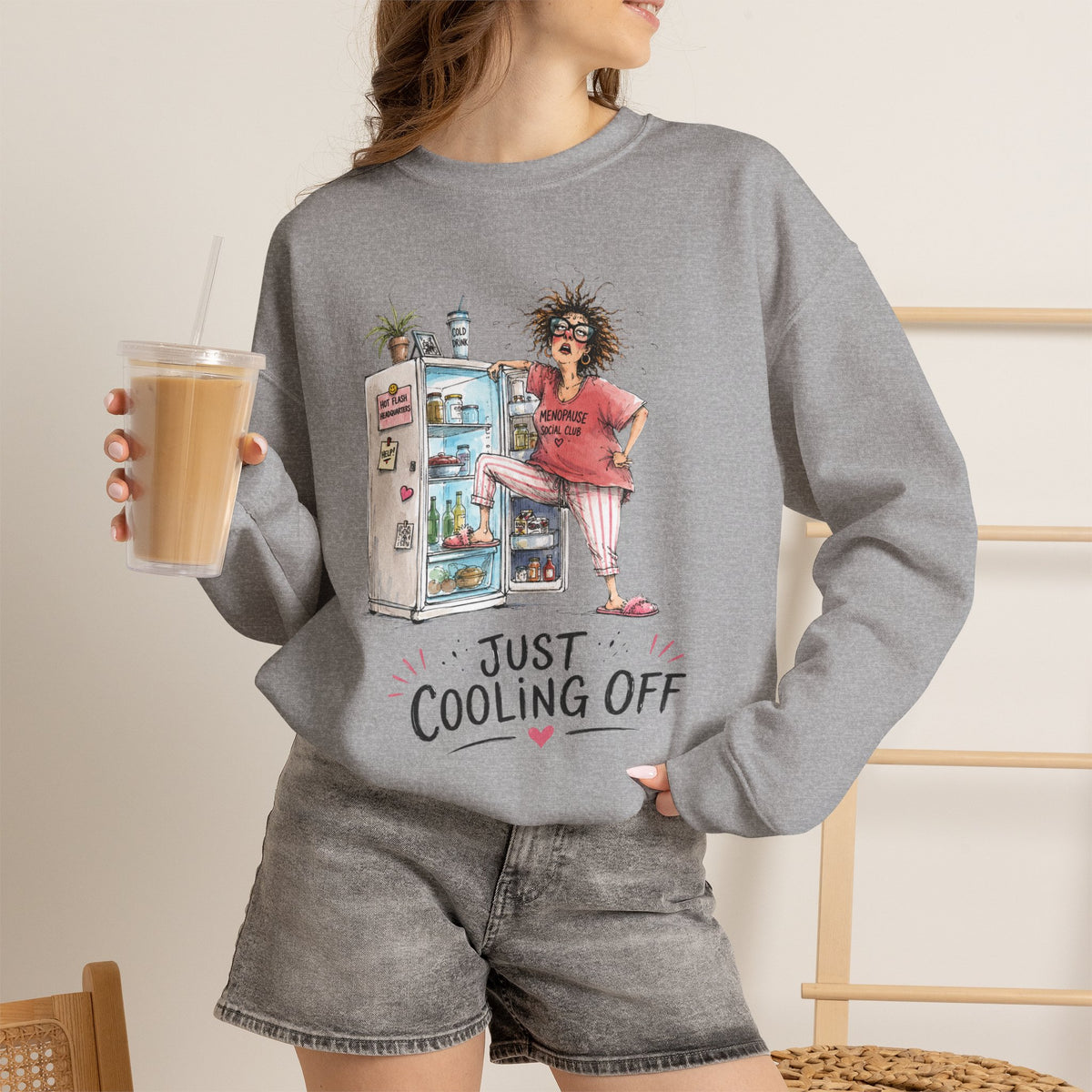 Just Cooling Off Crewneck Sweatshirt – Funny Menopause Gift