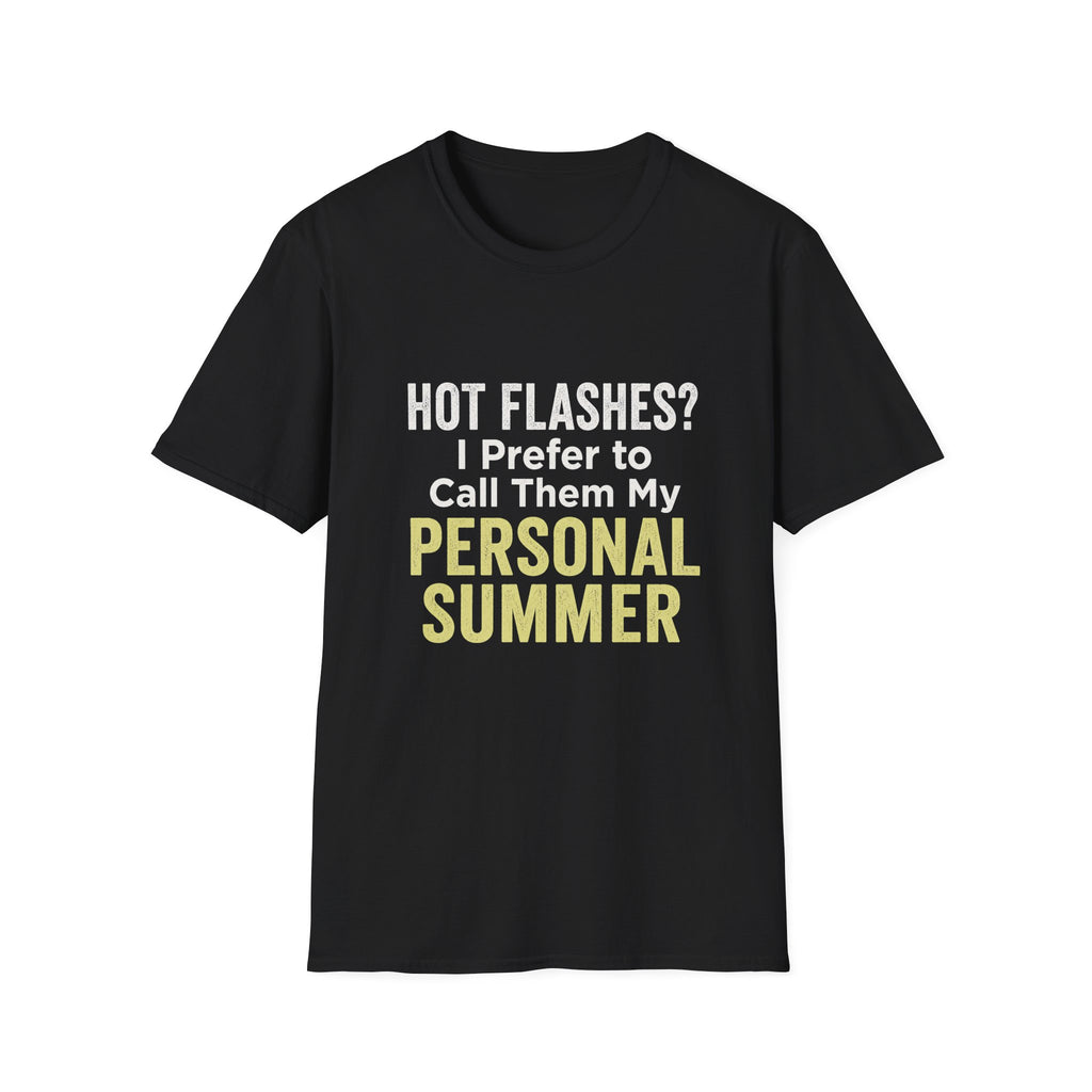 Personal Summer Tee — Funny Menopause Gift