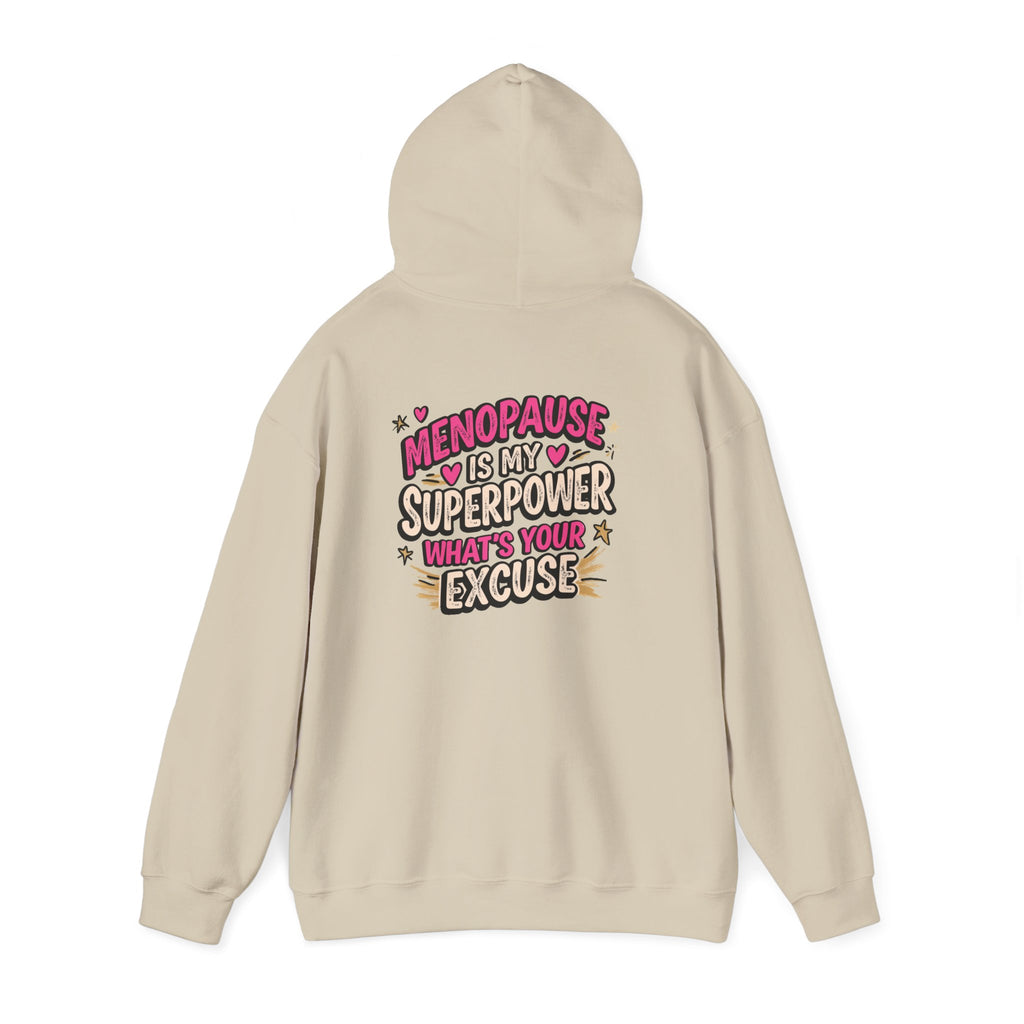 Menopause Is My Superpower Back-Print Hoodie – Funny Midlife Gift