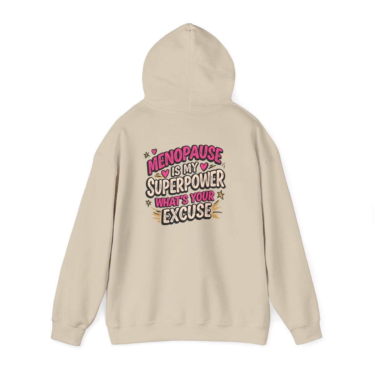 Menopause Is My Superpower Back-Print Hoodie – Funny Midlife Gift