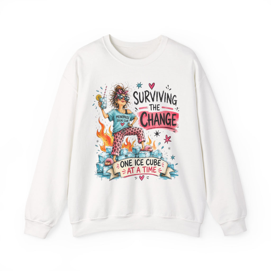 Surviving the Change One Ice Cube at a Time Sweatshirt – Menopause Gift