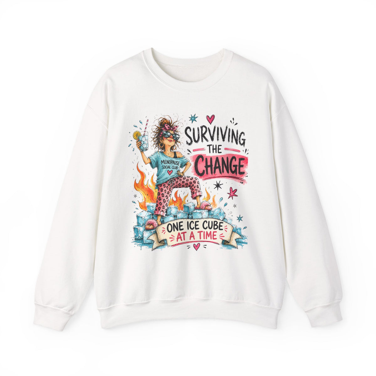 Surviving the Change One Ice Cube at a Time Sweatshirt – Menopause Gift