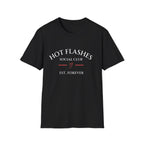 Hot Flashes Est. Forever Tee — Funny Menopause Gift