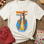 Menopause 'F--k It' Tee — Funny Menopause Gift