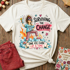 Surviving The Change, One Ice Cube At A Time Tee II — Funny Menopause Gift