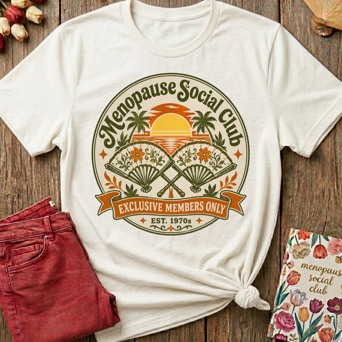 Menopause Social Club Exclusive Membership Tee — Funny Gift
