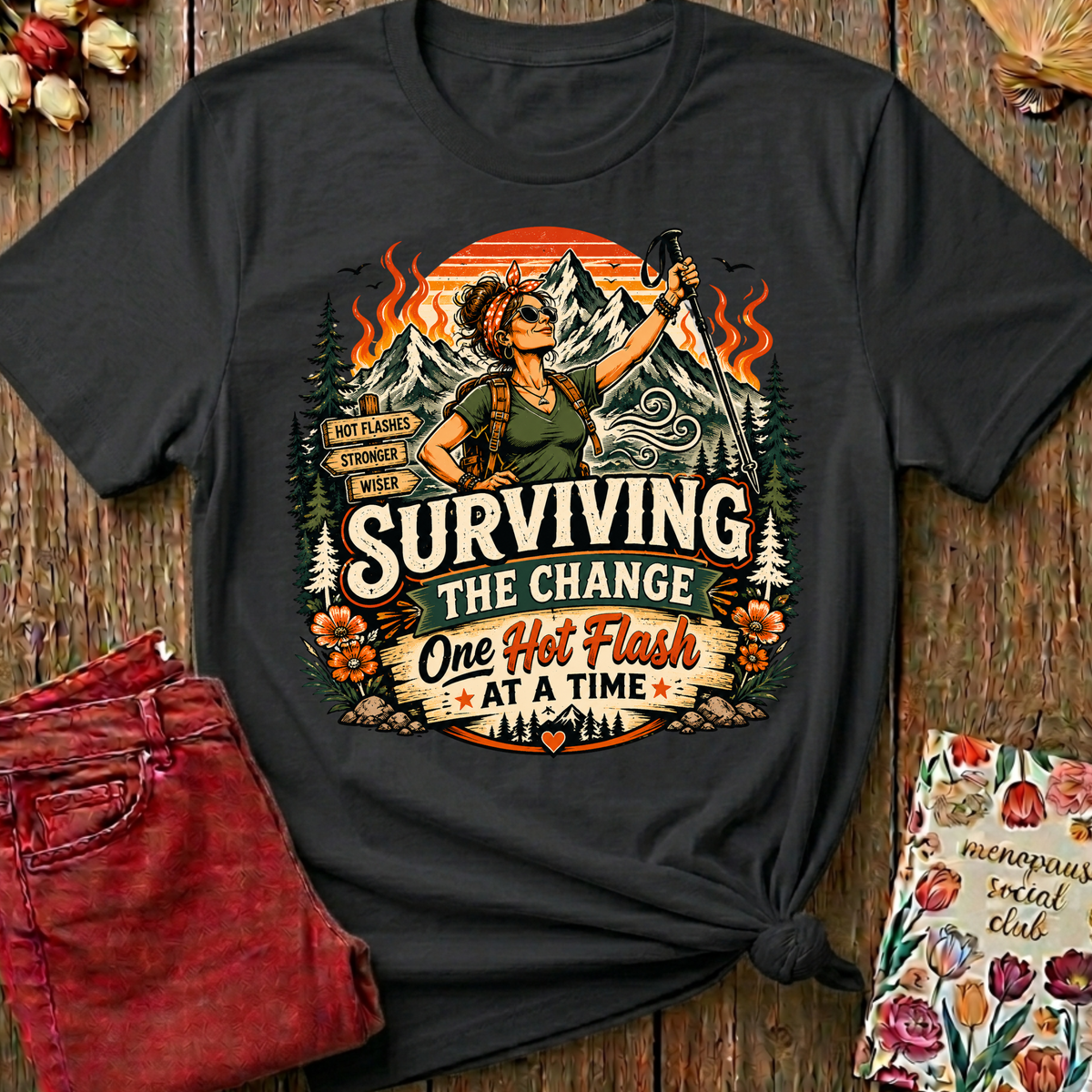 Surviving The Change Graphic Tee — Funny Menopause Gift