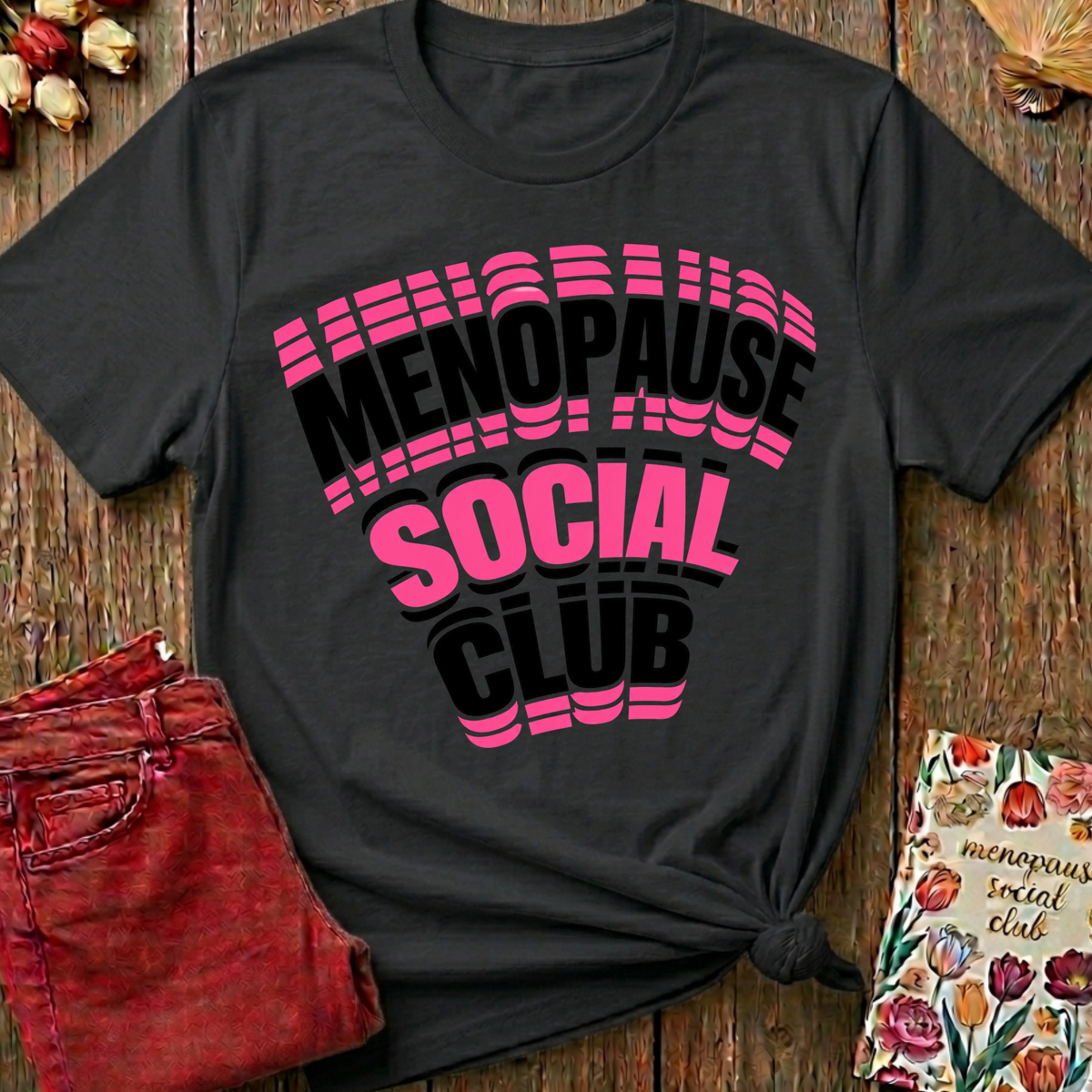 Menopause Social Club Graphic Tee — Classic Logo