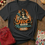 Hot Flushes My Superpower Tee II — Funny Menopause Gift