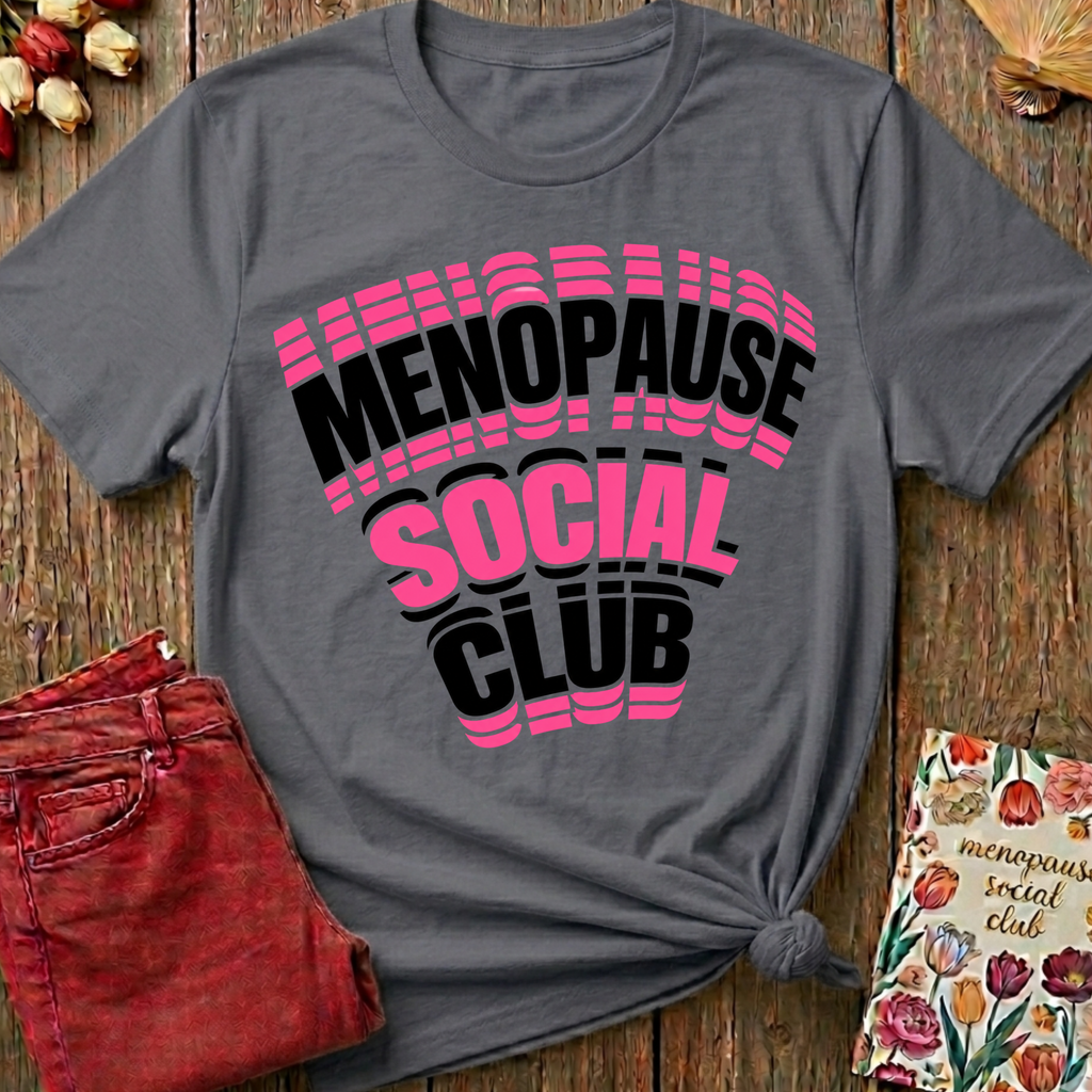 Menopause Social Club Graphic Tee — Classic Logo
