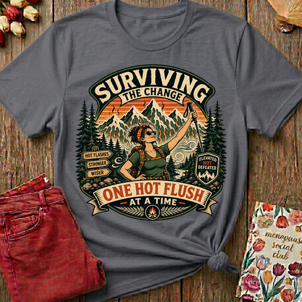 Surviving The Hot Flush Tee — Funny Menopause Gift