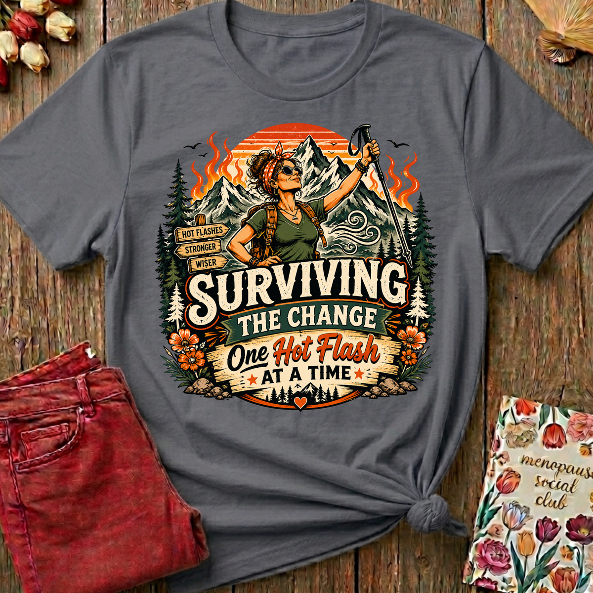 Surviving The Change Graphic Tee — Funny Menopause Gift