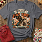 This Ain't My First Hot Ride Tee II — Funny Menopause Gift