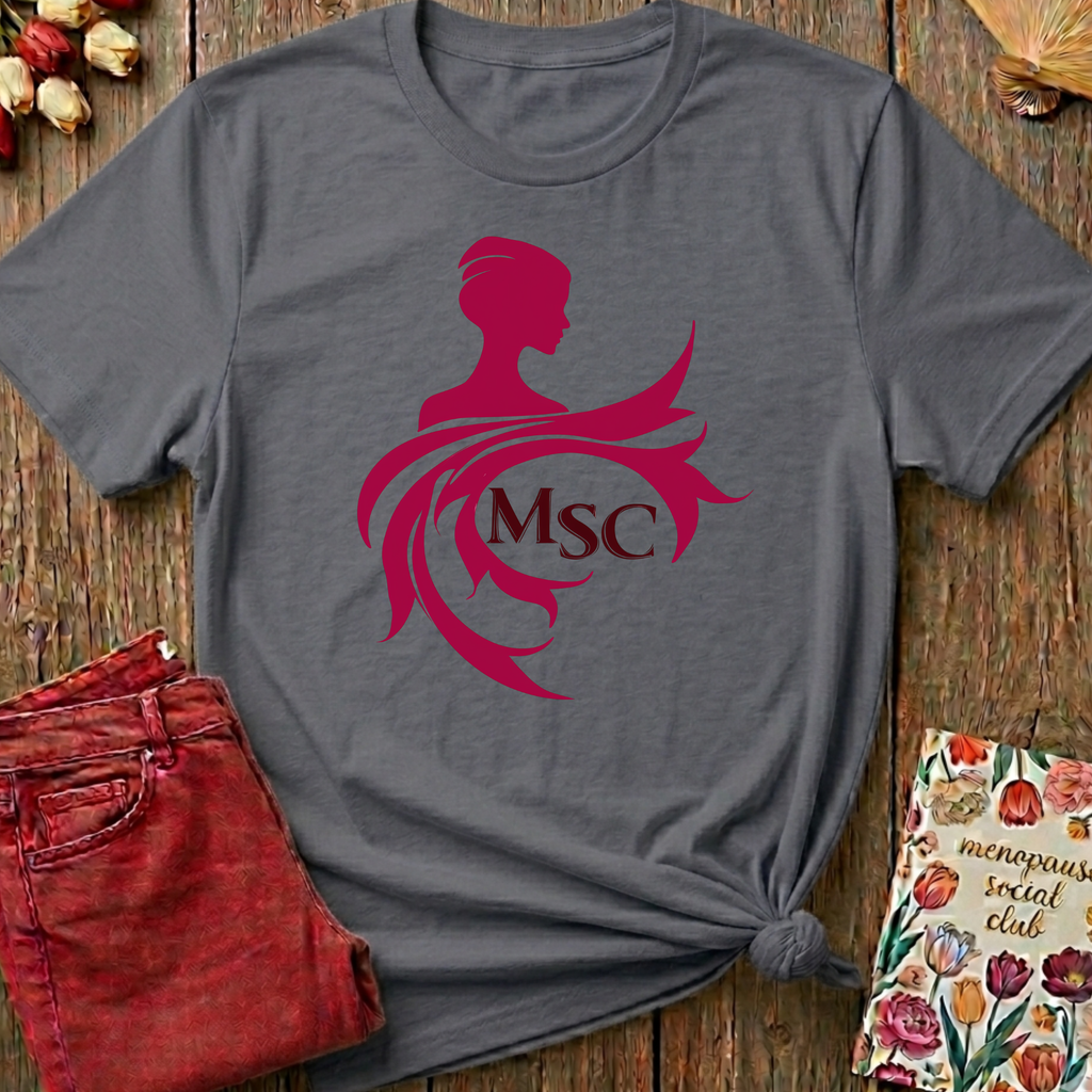 Menopause Social Club MSC Tee — Funny Gift