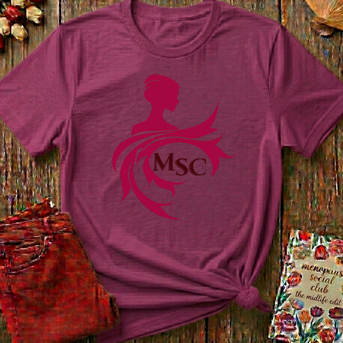 Menopause Social Club MSC Tee — Funny Gift